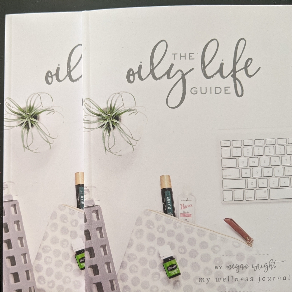 The Oily Life Guide by Megan Wright